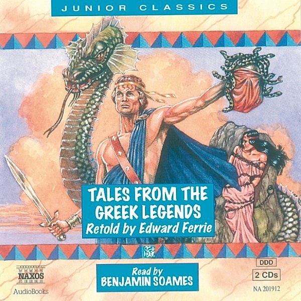 Junior Classics - Tales From the Greek Legends, Edward Ferrie
