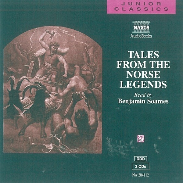 Junior Classics - Tales from the Norse Legends, Edward Ferrie