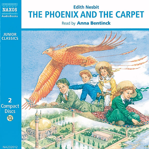 Junior Classics - The Phoenix and the Carpet, Edith Nesbit