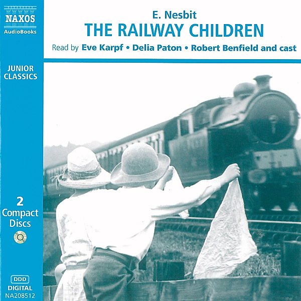 Junior Classics - The Railway Children, Edith Nesbit