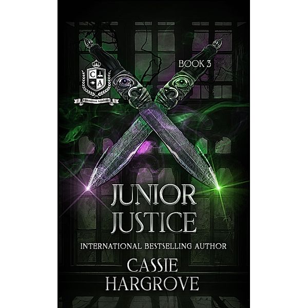 Junior Justice (Connerton Academy, #3) / Connerton Academy, Cassie Hargrove