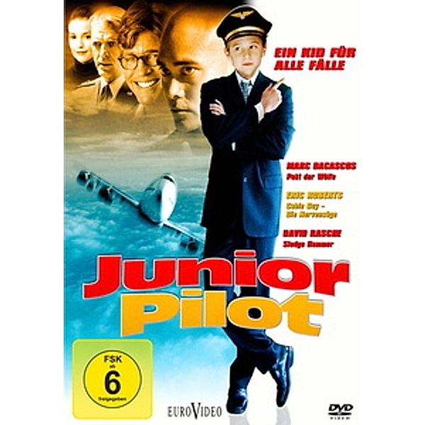 Junior Pilot - Ein Kid für alle Fälle, Eric Roberts, Marc Dacascos