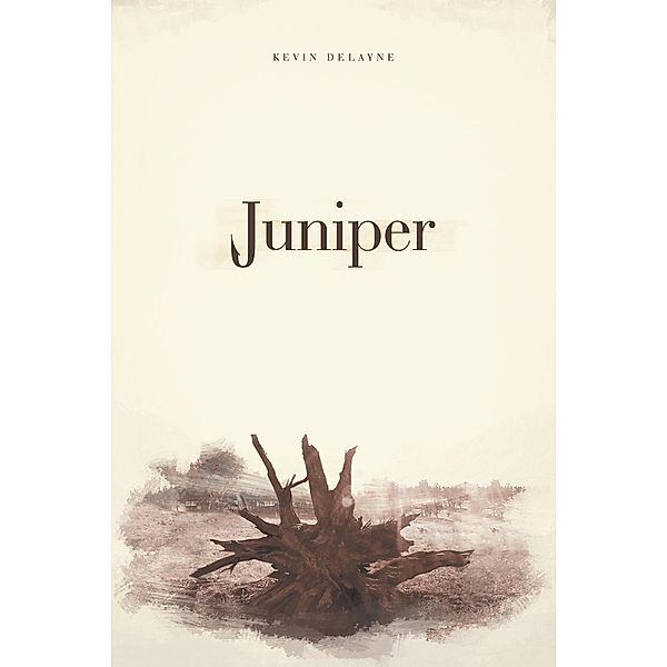 Juniper, Kevin DeLayne