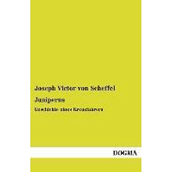 Juniperus, Joseph Viktor von Scheffel