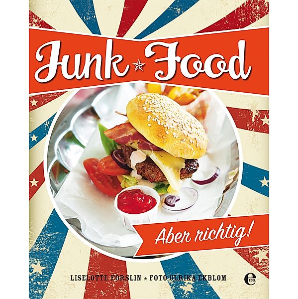 Junk Food, Liselotte Forslin