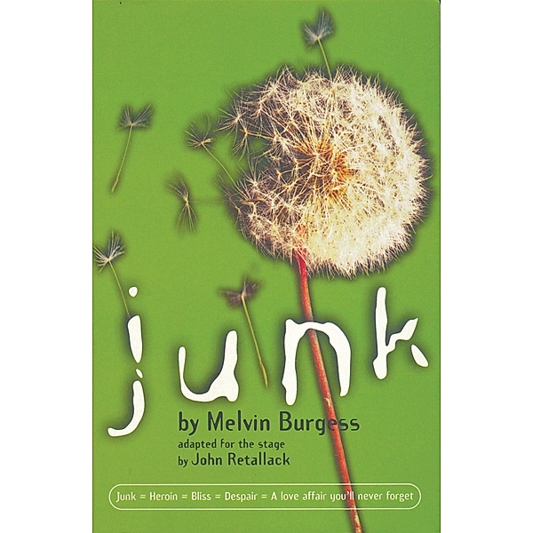 Junk / Modern Plays, Melvin Burgess