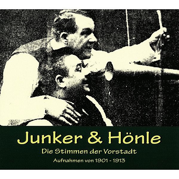 Junker & Hönle, 1 Audio-CD, August Junker, Alois Hönle