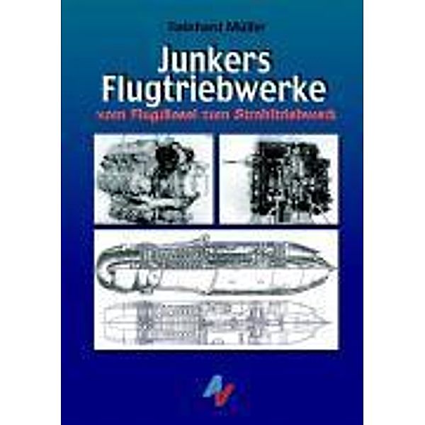 Junkers Flugtriebwerke, Reinhard Müller