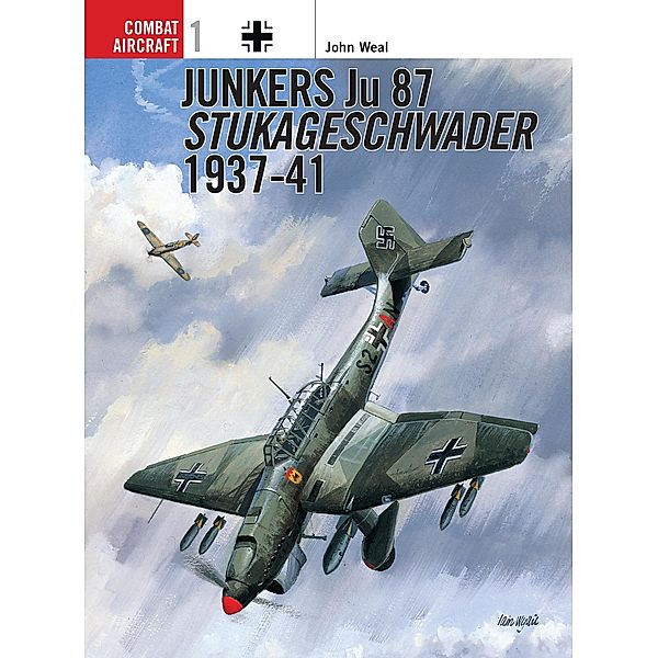 Junkers Ju 87 Stukageschwader 1937-41, John Weal