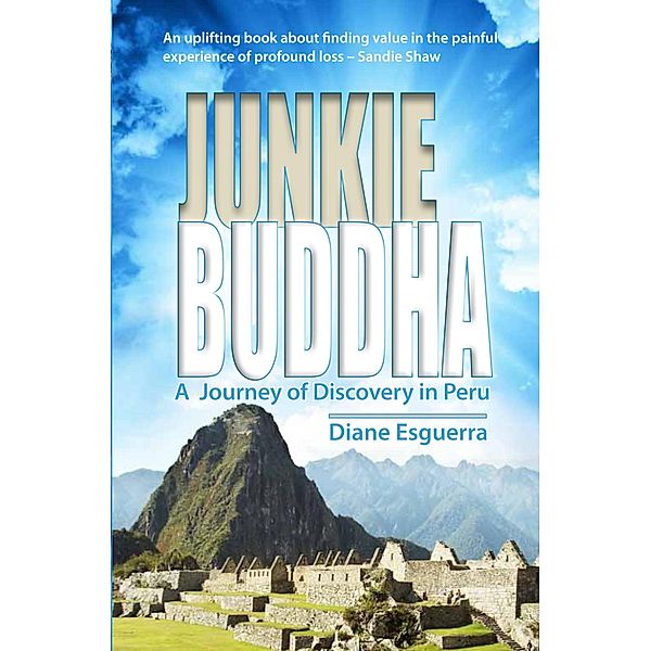 Junkie Buddha, Diane Esguerra