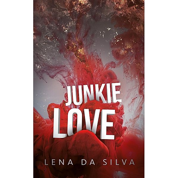 Junkielove, Lena Da Silva