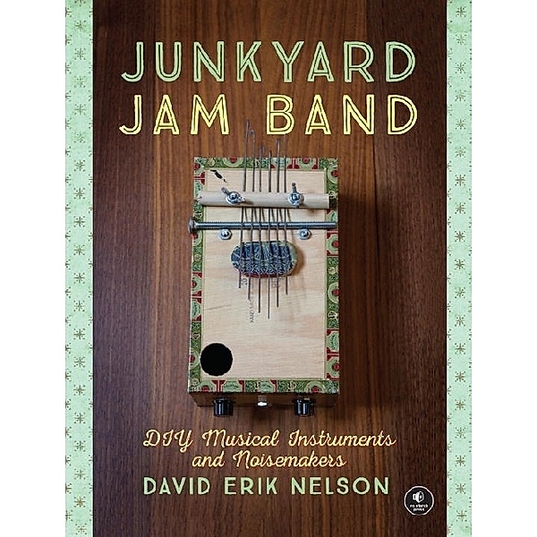 Junkyard Jam Band, David Erik Nelson