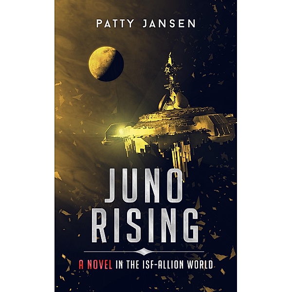 Juno Rising (ISF-Allion), Patty Jansen