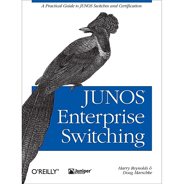 JUNOS Enterprise Switching, Harry Reynolds