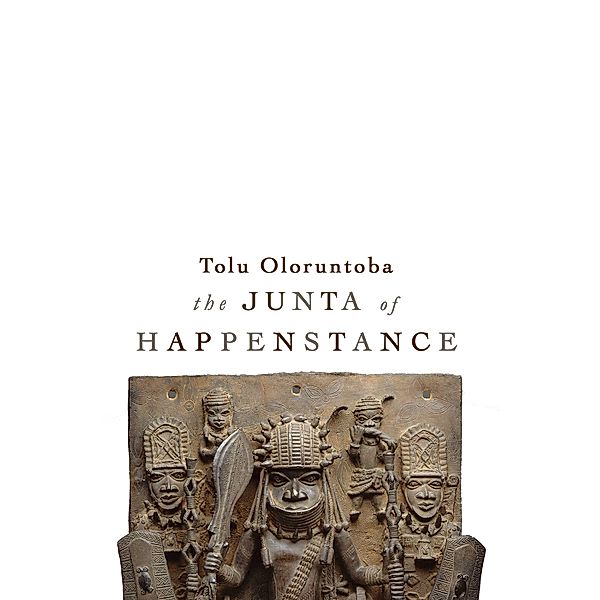 Junta of Happenstance / Palimpsest Press, Tolu Oloruntoba