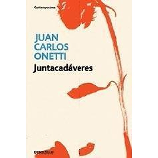 Juntacadáveres, Juan C. Onetti