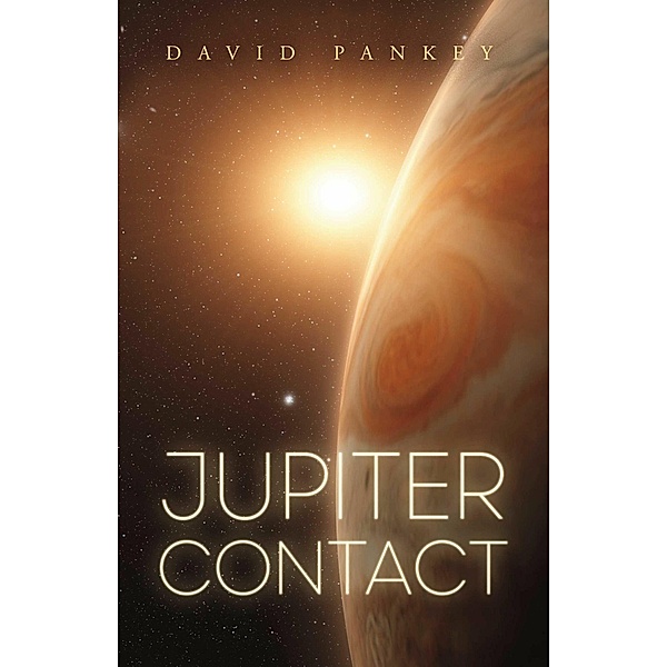 Jupiter Contact, David Pankey