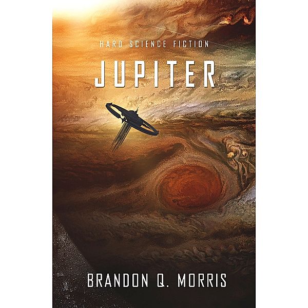 Jupiter / Eismond Bd.5, Brandon Q. Morris