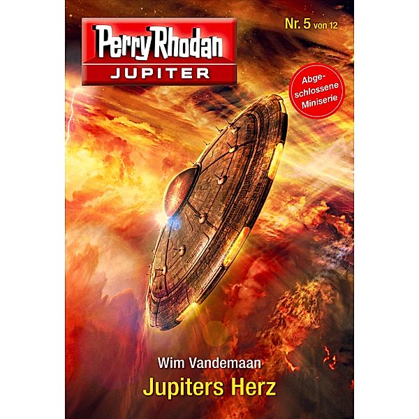 Jupiters Herz / Perry Rhodan - Jupiter Bd.5, Wim Vandemaan
