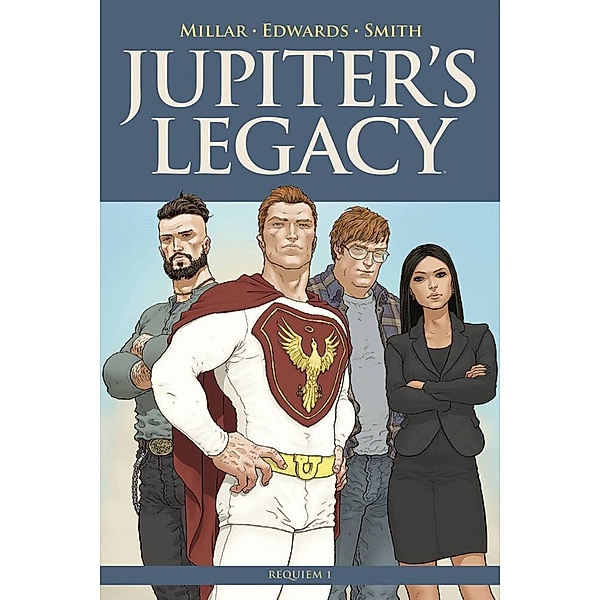 Jupiter's Legacy, Mark Millar, Tommy Lee Edwards, Matthew Dow Smith