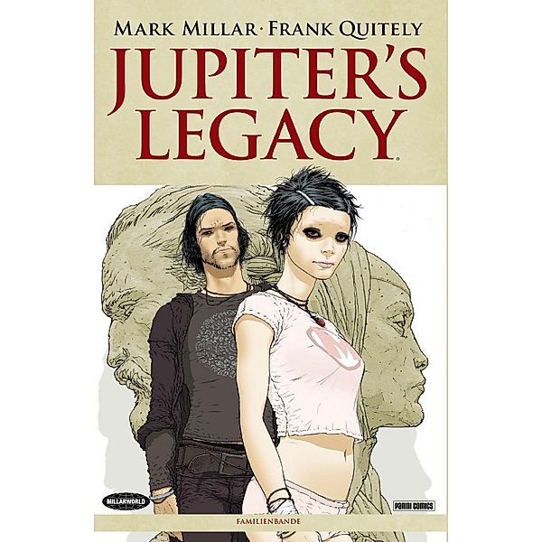 Jupiters Legacy, Band 1 - Familienbande / Jupiters Legacy Bd.1, Mark Millar