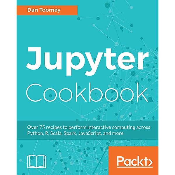 Jupyter Cookbook, Toomey Dan Toomey