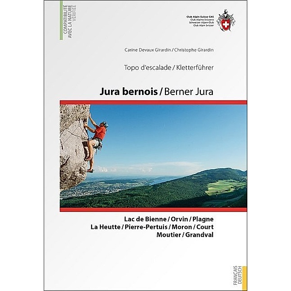 Jura bernois / Berner Jura Kletterführer, Carine Devaux Girardin, Christophe Girardin