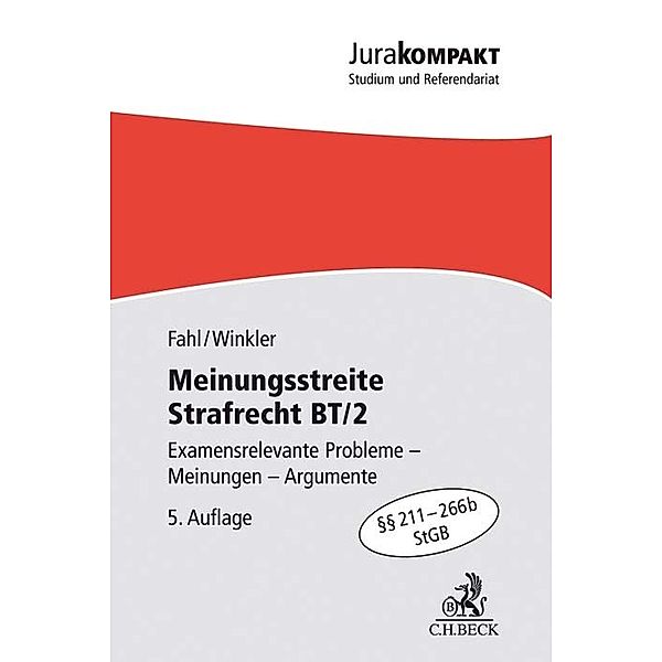 Jura kompakt / Meinungsstreite Strafrecht BT/2, Christian Fahl, Klaus Winkler