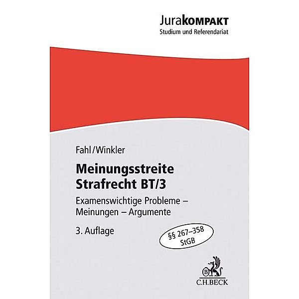 Jura kompakt / Meinungsstreite Strafrecht BT/3, Christian Fahl, Klaus Winkler