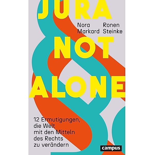 Jura not alone, Nora Markard, Ronen Steinke