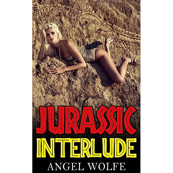 Jurassic Interlude, Angel Wolfe