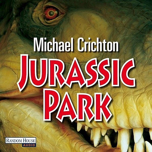 Jurassic Park -, Michael Crichton