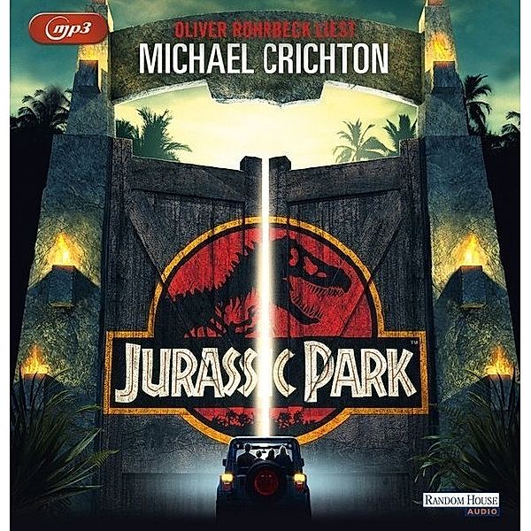 Jurassic Park,2 Audio-CD, 2 MP3, Michael Crichton