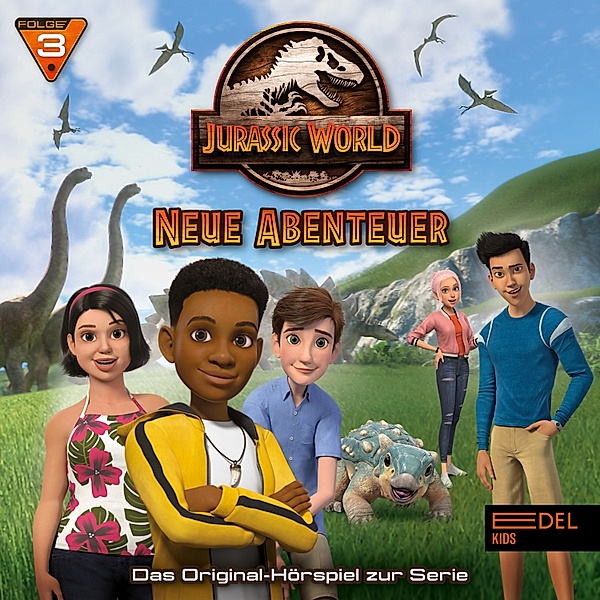 Jurassic World - Neue Abenteuer - 3 - Folge 3: Eddies Geburtstag / Willkommen in Jurassic World (Das Original-Hörspiel zur TV-Serie), Marcus Giersch