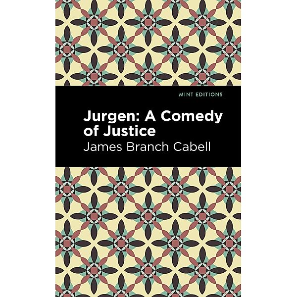 Jurgen / Mint Editions (Fantasy and Fairytale), James Branch Cabell