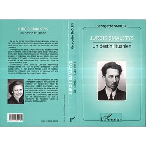 Jurgis smalstys. un destin lituanien / Hors-collection, Smolski Georgette