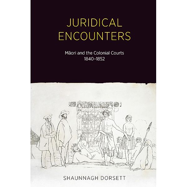Juridical Encounters, Shaunnagh Dorsett