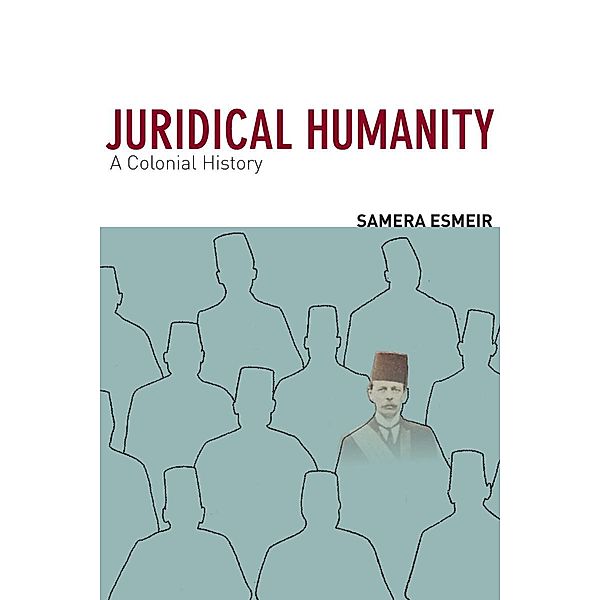 Juridical Humanity, Samera Esmeir