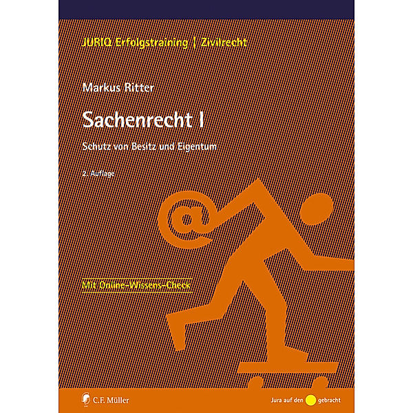 JURIQ Erfolgstraining: Sachenrecht I, Markus Ritter