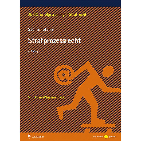 JURIQ Erfolgstraining / Strafprozessrecht, Sabine Tofahrn