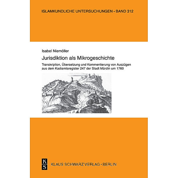 Jurisdiktion als Mikrogeschichte., Isabel Niemöller