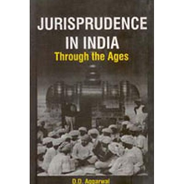 Jurisprudence in India, D. D. Aggarwal