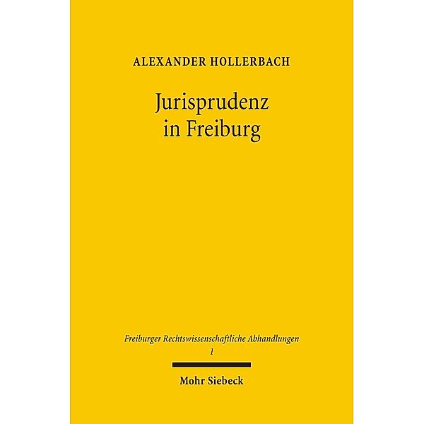 Jurisprudenz in Freiburg, Alexander Hollerbach