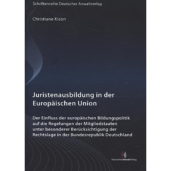 Juristenausbildung in der Europäischen Union, Christiane Kison