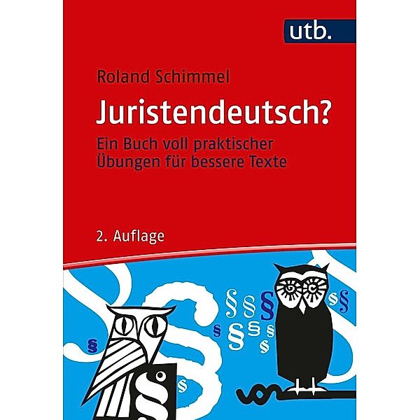 Juristendeutsch?, Roland Schimmel