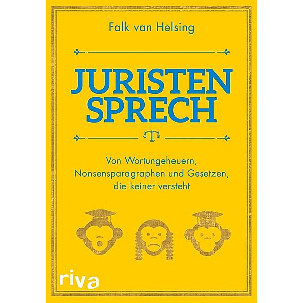 Juristensprech, Falk van Helsing