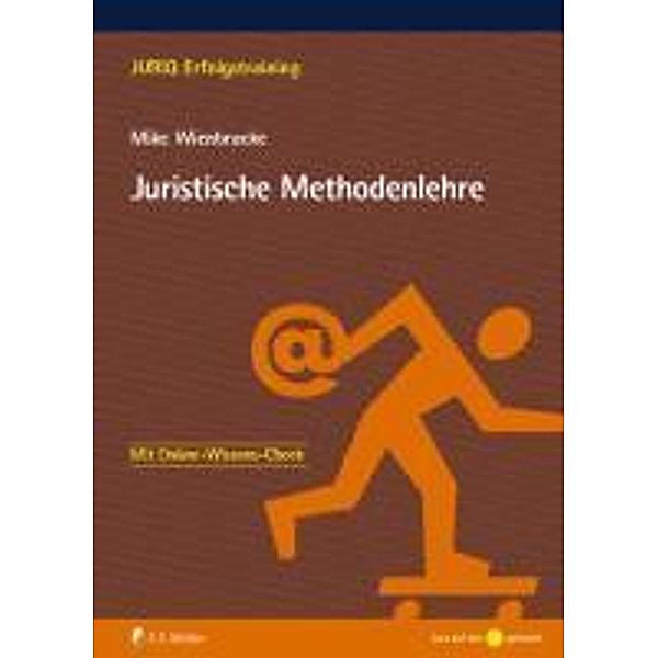 Juristische Methodenlehre, Mike Wienbracke