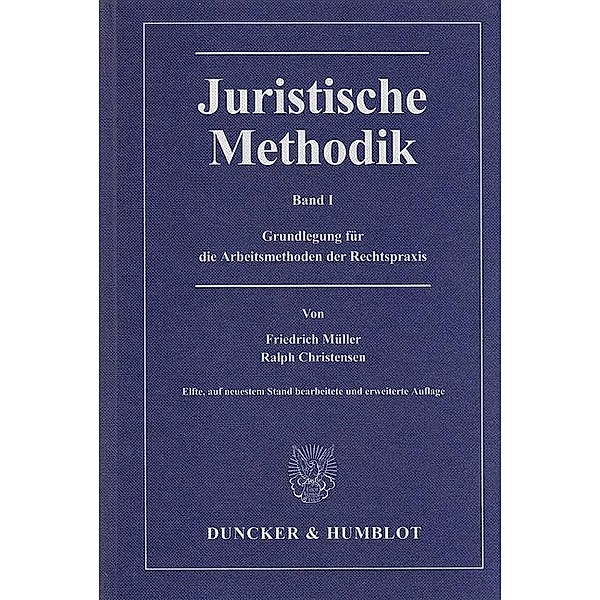 Juristische Methodik, Friedrich Müller, Ralph Christensen
