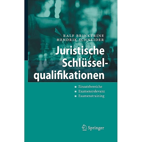 Juristische Schlüsselqualifikationen, Ralf Brinktrine, Hendrik Schneider