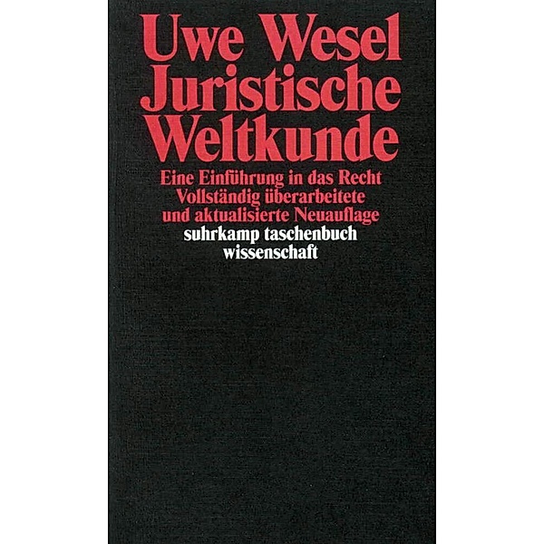 Juristische Weltkunde, Uwe Wesel